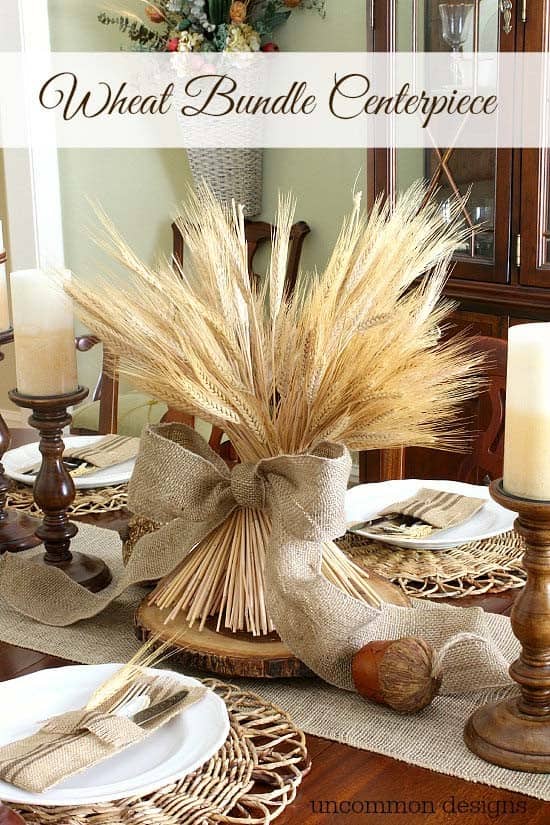 Adorn Your Dining Table with a Wheat Bundle Centerpiece