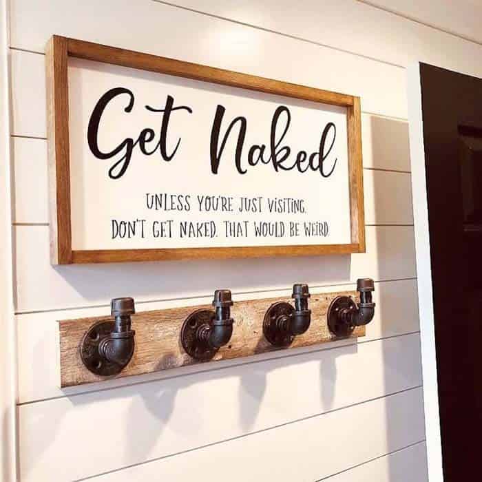 Humorous Get Naked Sign